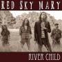 red sky mary _river child
