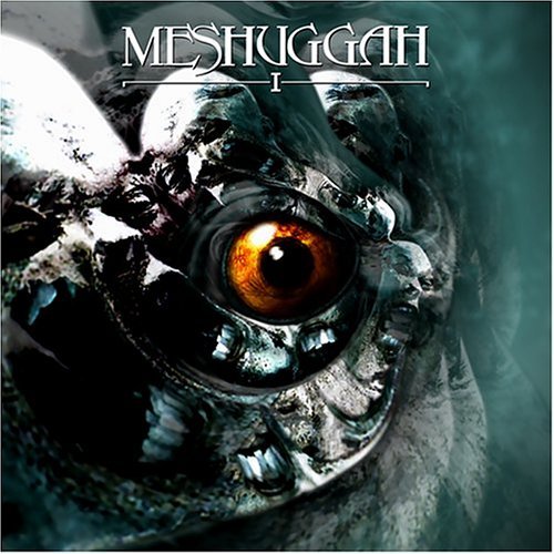 Meshuggah – I