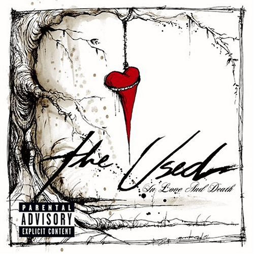 The Used – In Love and Death