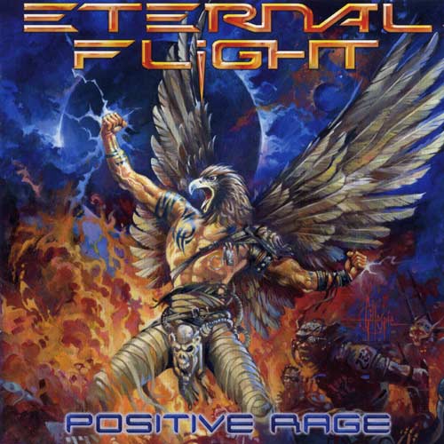 Eternal Flight – Positive Rage