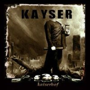 Kayser – Kaiserhof