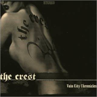 The Crest – Vain City Chronicles