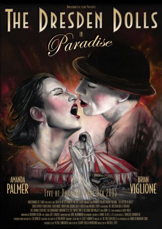 The Dresden Dolls – In Paradise DVD