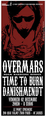 Overmars + Time to Burn + Danishmendt – 02 décembre 2005 – Point Éphémère – Paris