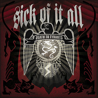 Sick Of It All – Death to Tyrants