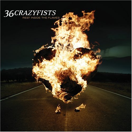 36 Crazyfists – Rest Inside the Flames