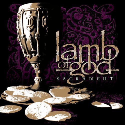 Lamb Of God – Sacrament