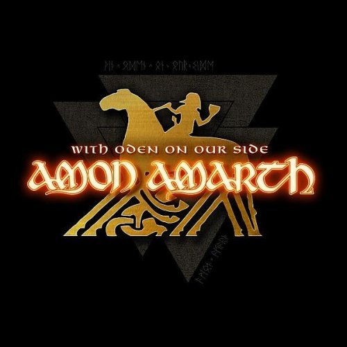 Amon Amarth – With Oden On Our Side