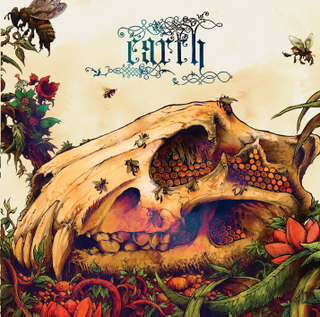 Earth – The Bees Made Honey in the Lion’s Skull