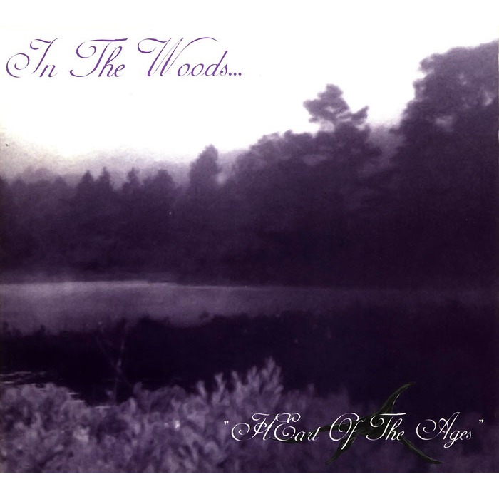 In The Woods… – Heart of the Ages