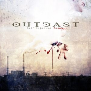 Outcast – Self-Injected Reality