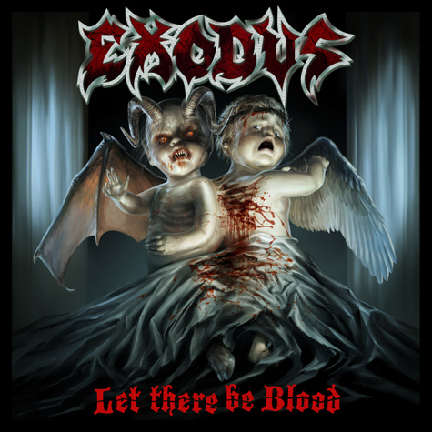 Exodus – Let There Be Blood
