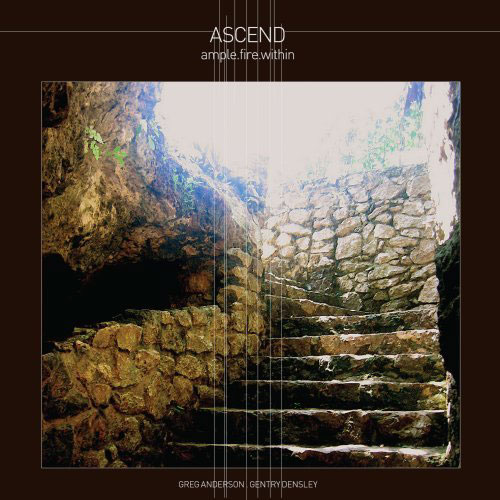 Ascend – Ample Fire Within