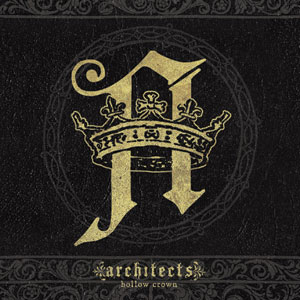 Architects – Hollow Crown