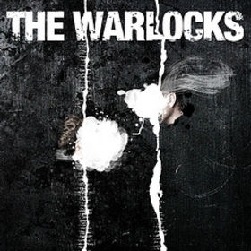 The Warlocks – The Mirror Explodes