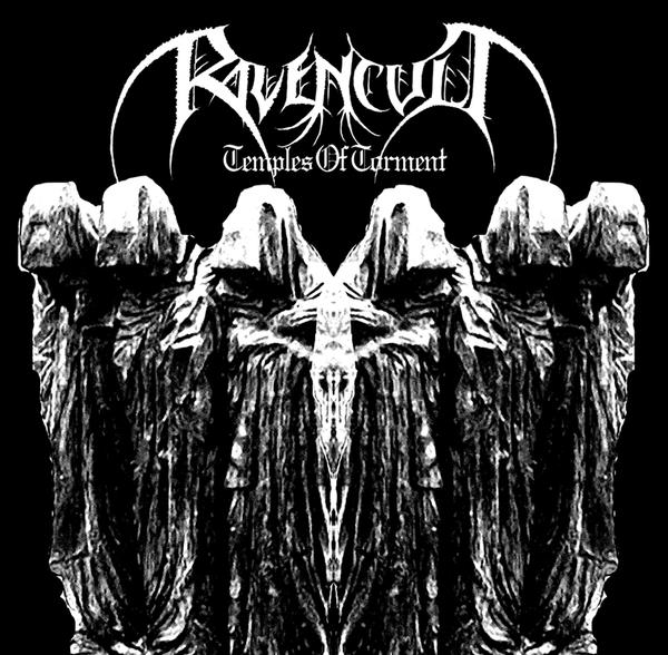 Ravencult – Temples of Torment