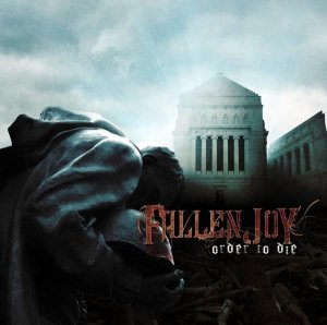 Fallen Joy – Order to Die