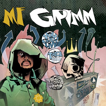 MF GRIMM – You Only Live Twice