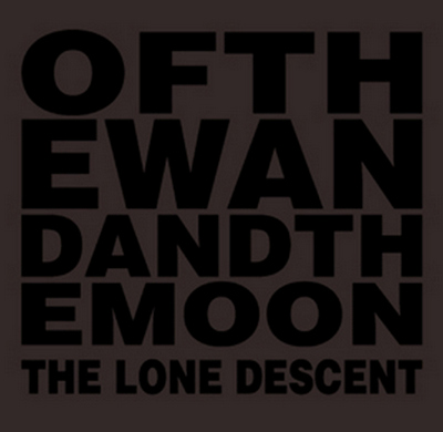 :Of The Wand & The Moon: – The Lone Descent