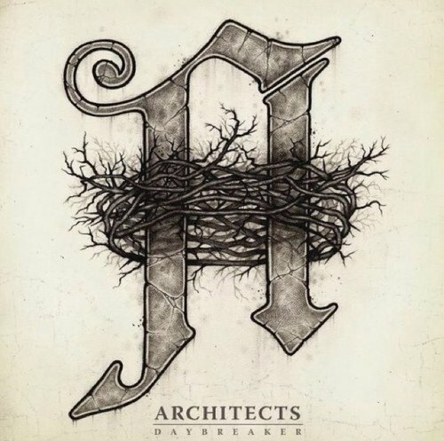 Architects – Daybreaker