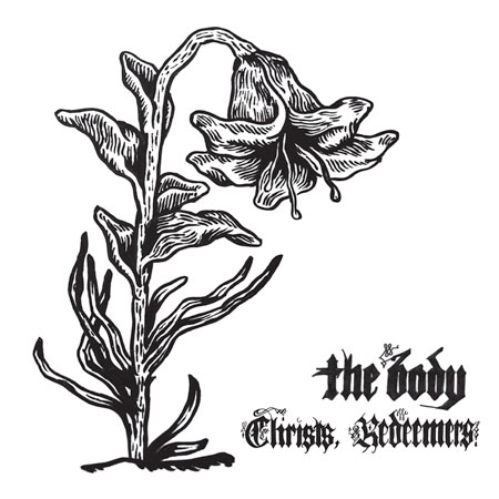 The Body – Christs, Redeemers