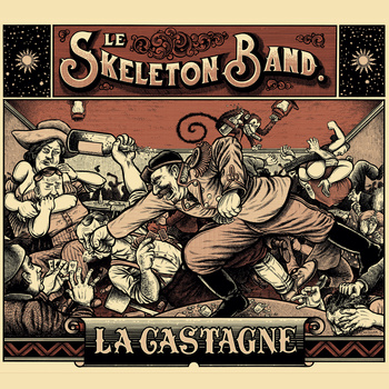 Le Skeleton Band – La Castagne