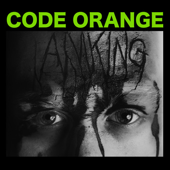 Code Orange – I Am King