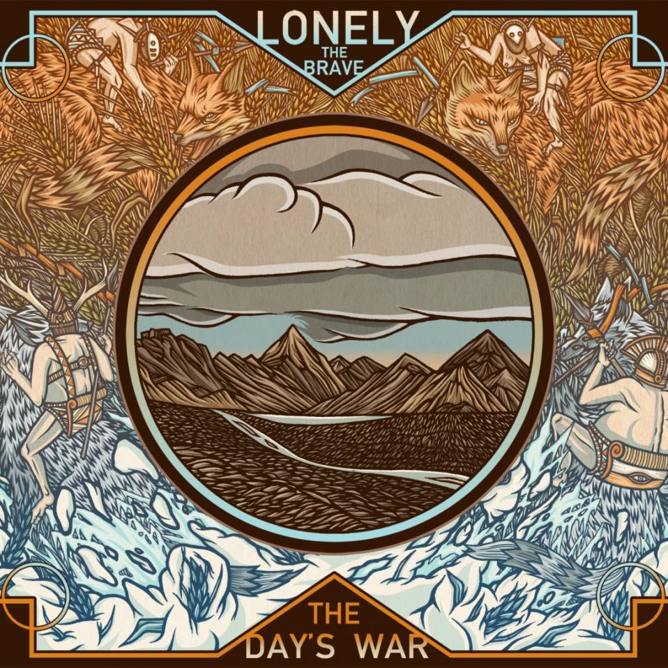 Lonely the Brave – The Day’s War