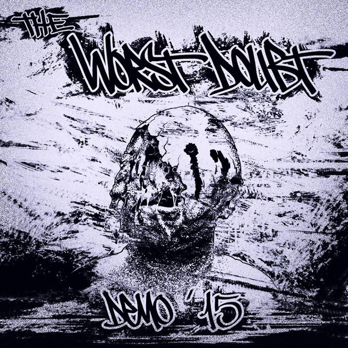 The Worst Doubt – Demo ’15