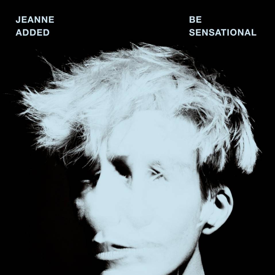 Jeanne Added – Be Sensational