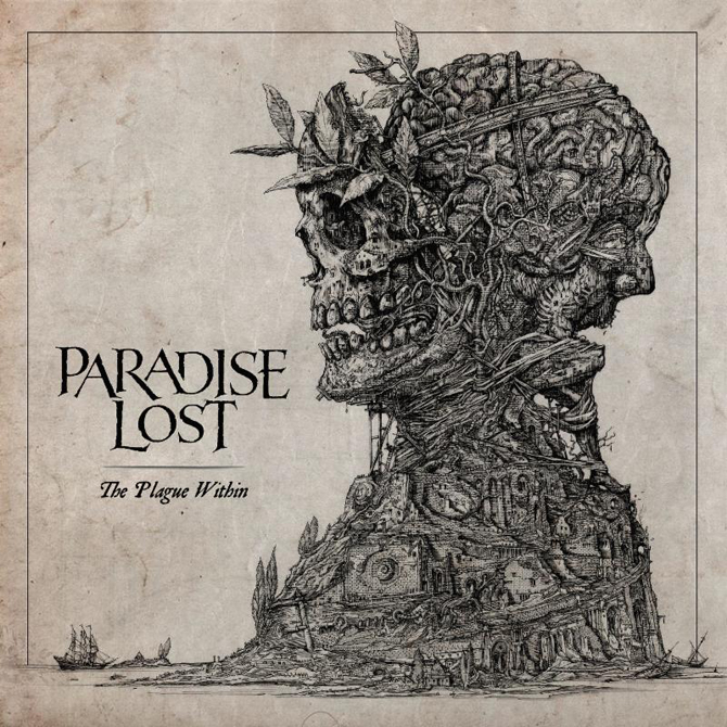 Paradise Lost – The plague within