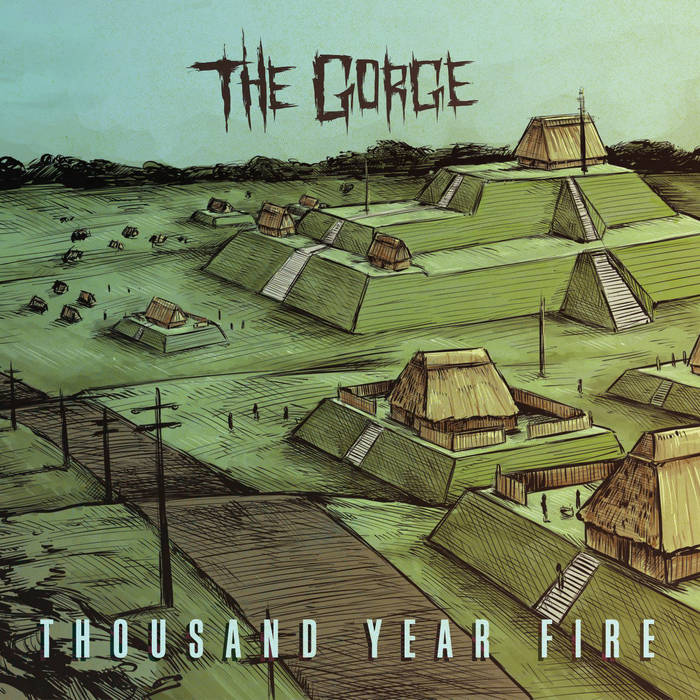 The Gorge – Thousand Year Fire