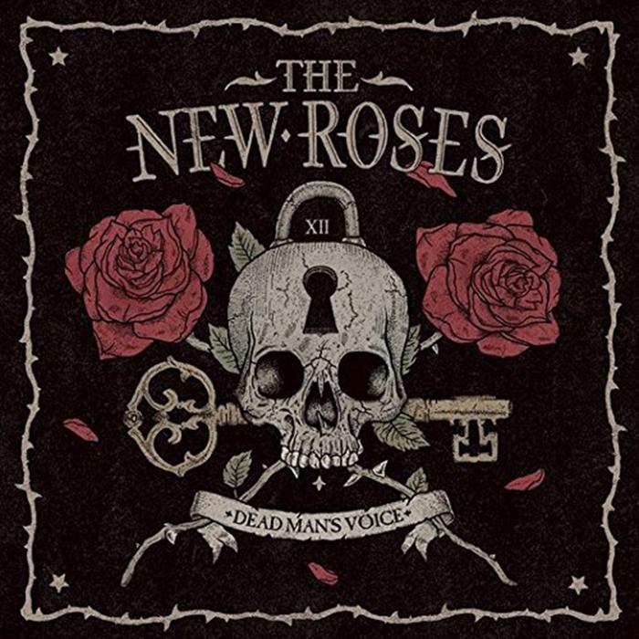 The new roses – Dead man’s voice