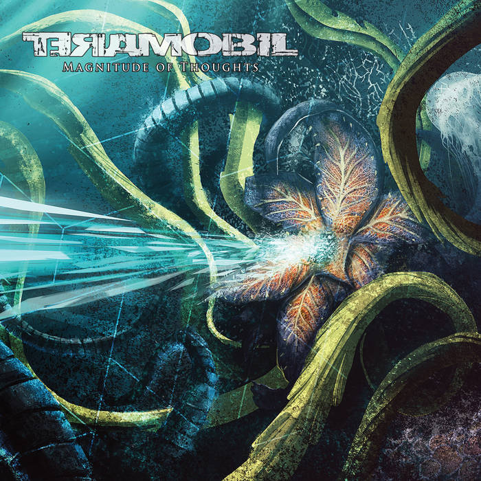 Teramobil – Magnitude Of Thoughts