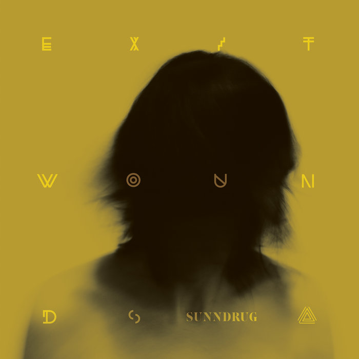 Sunndrug – Exit Wounds