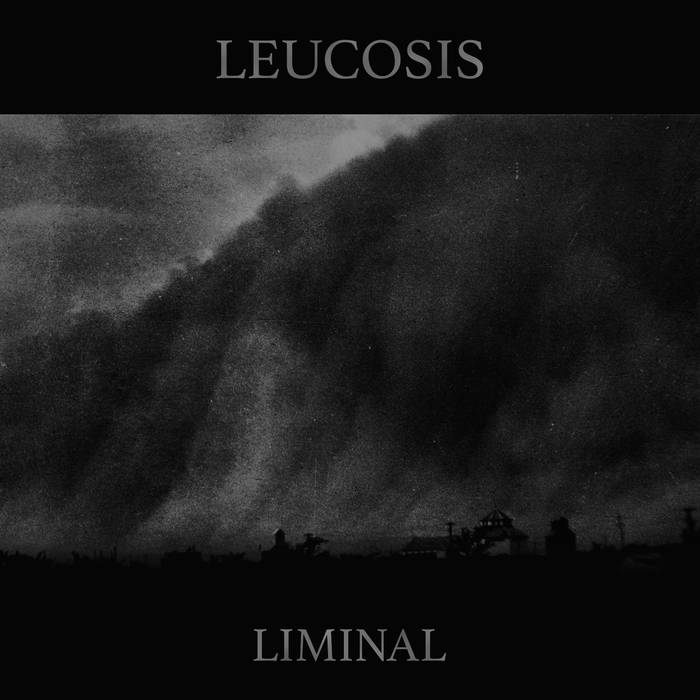 Leucosis – Liminal