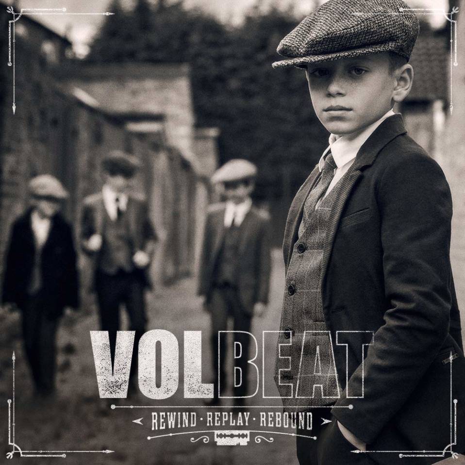 Volbeat  – Rewind, Replay, Rebound