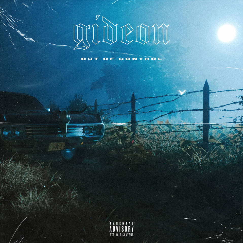 Gideon – Out Of Control