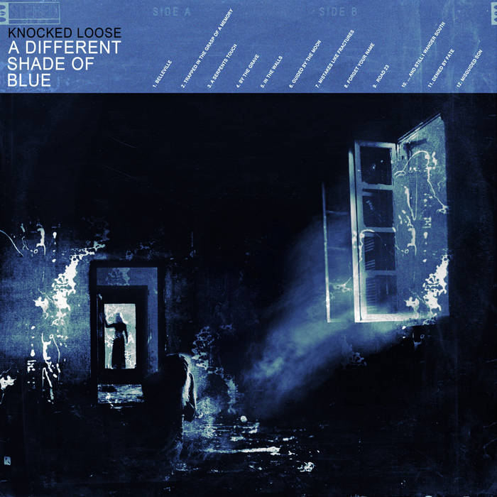 Knocked Loose – A Different Shade Of Blue