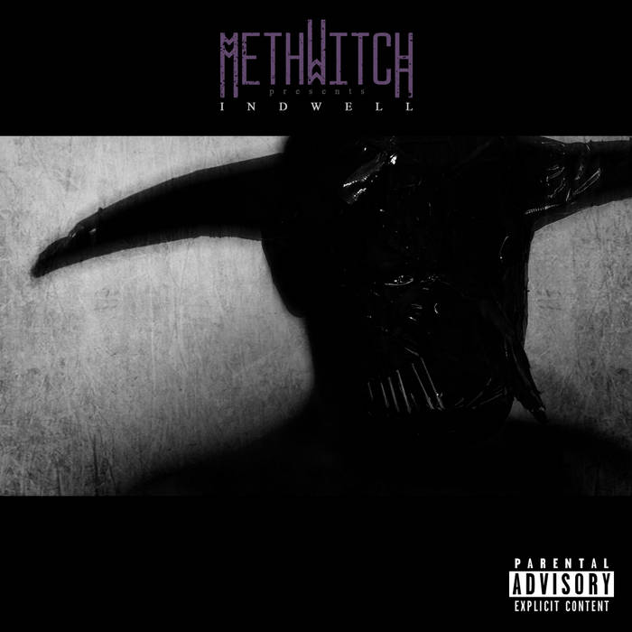 Methwitch – Indwell