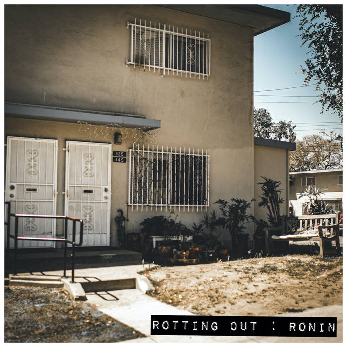 Rotting Out – Ronin