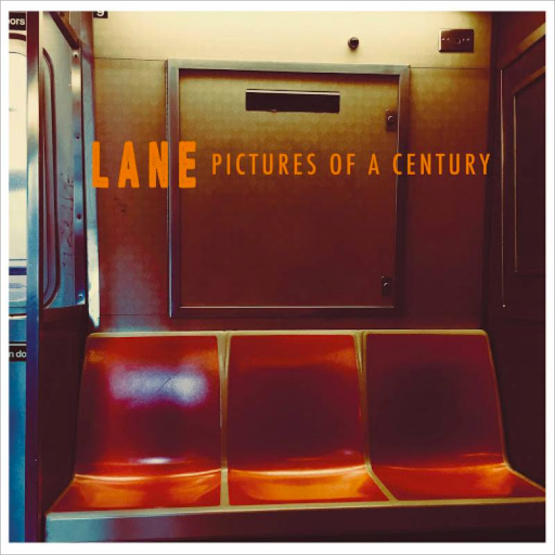 LANE – Pictures of a Century