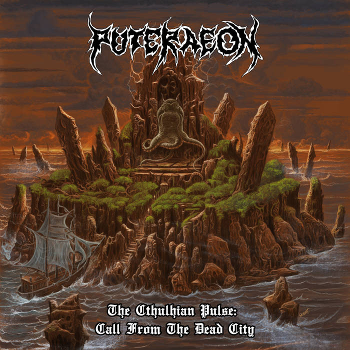 Puteraeon – The Cthulhian Pulse: Call From The Dead City
