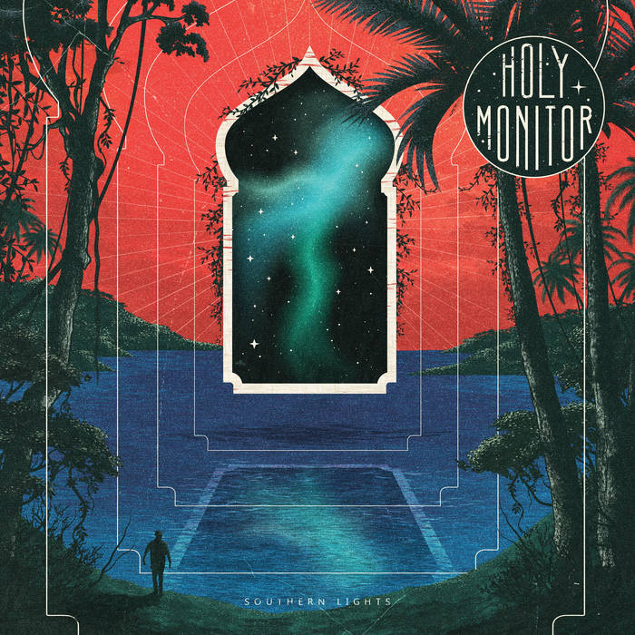 Holy Monitor – Southern Lights