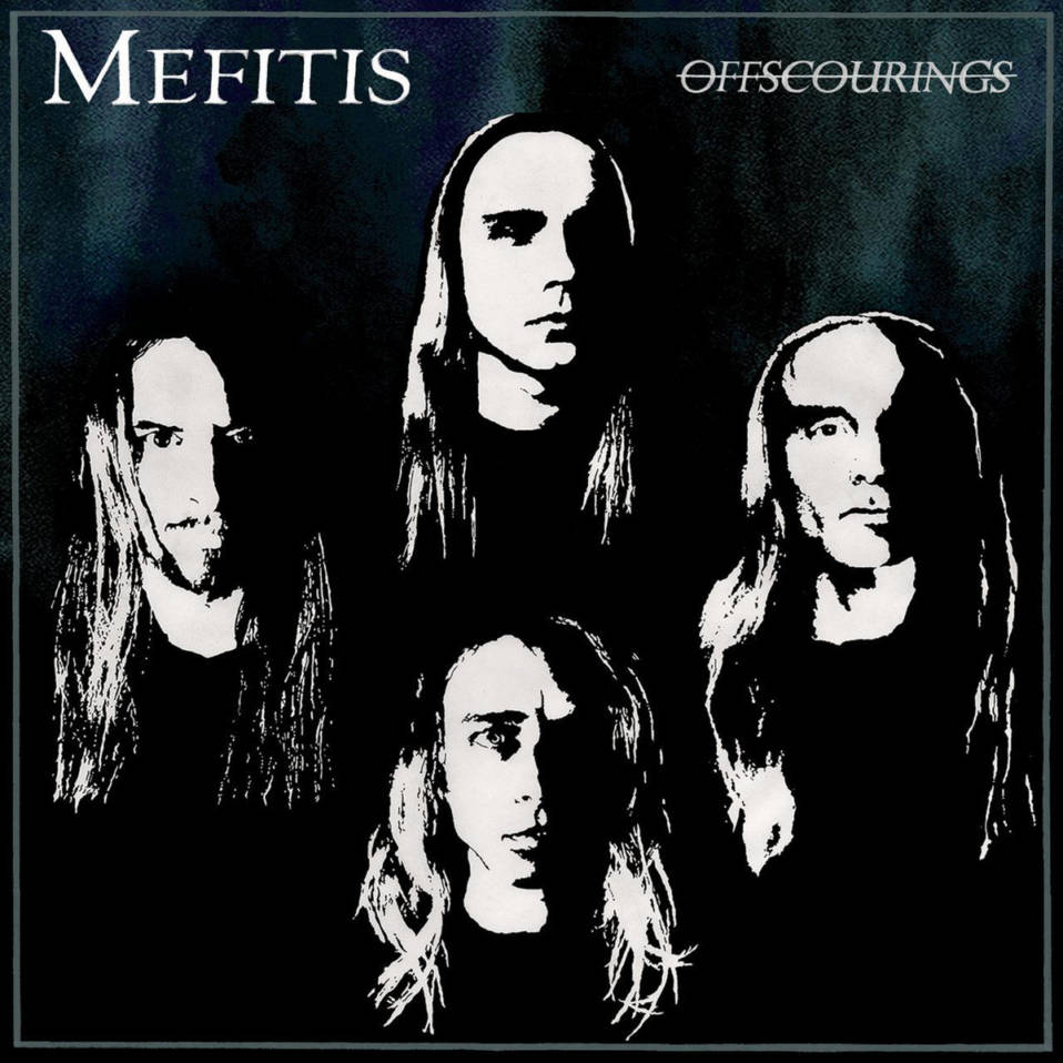 Mefitis – Offscourings