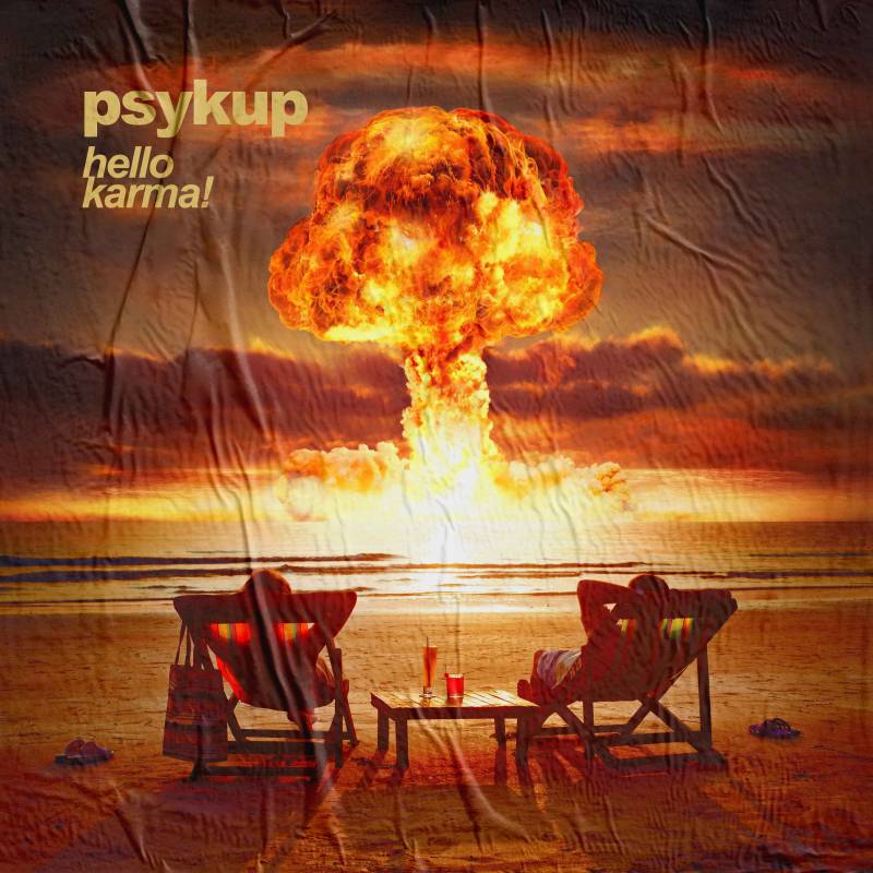 Psykup – Hello Karma