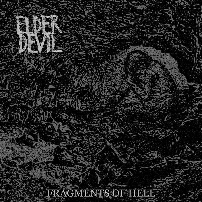 Elder Devil – Fragments Of Hell