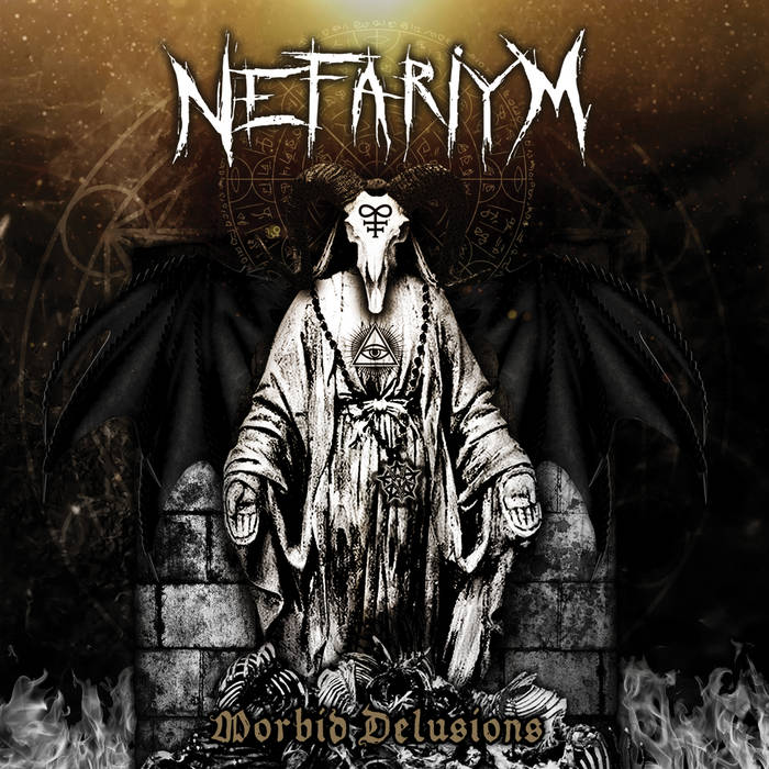 Nefariym – Morbid Delusions