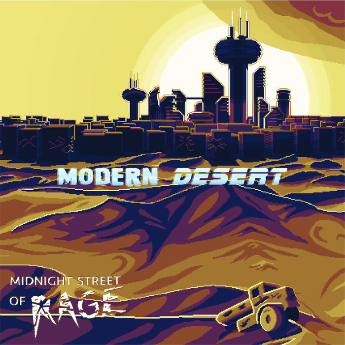 Midnight Street Of Rage – Modern Desert