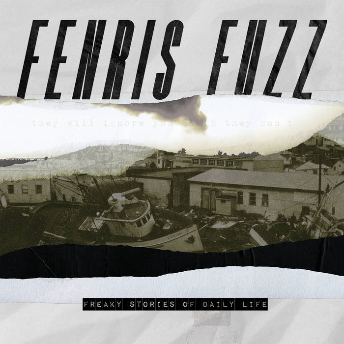 Fenris Fuzz – Freaky Stories Of Daily Life